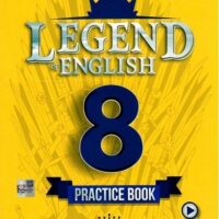 Legend English 8. Sınıf Practice Book